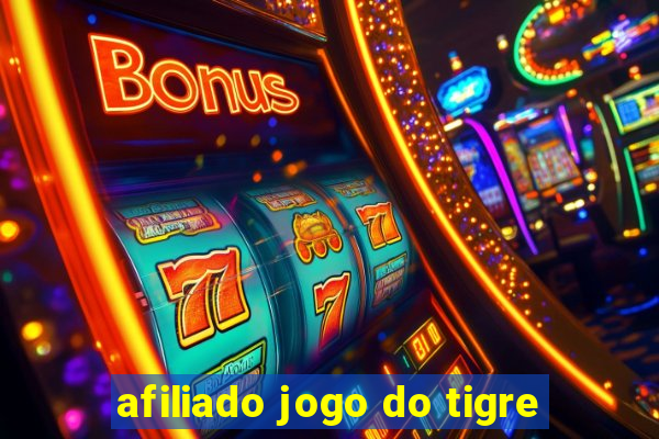 afiliado jogo do tigre